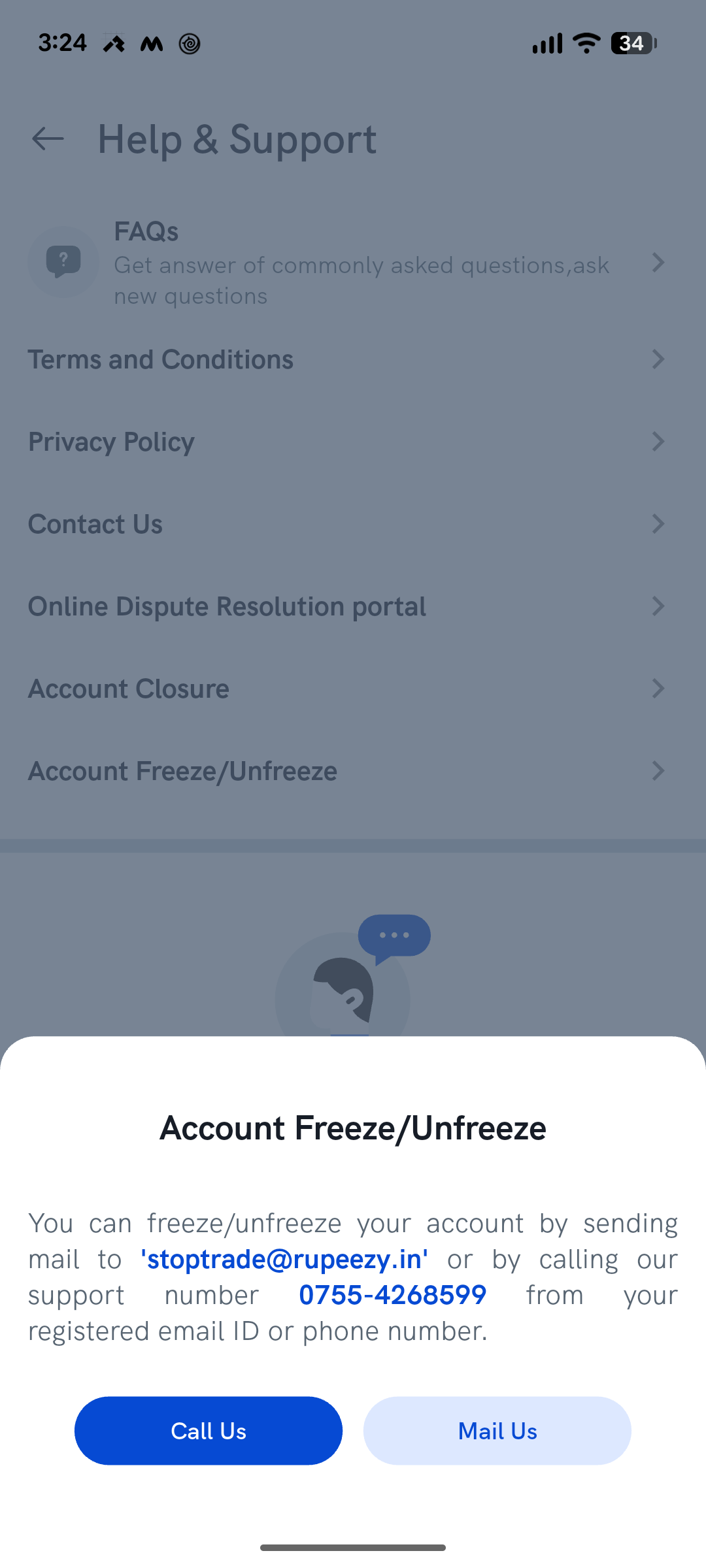 Account Freeze/Unfreeze screen under Help & Support, showing the Call Us and Mail Us shortcut buttons