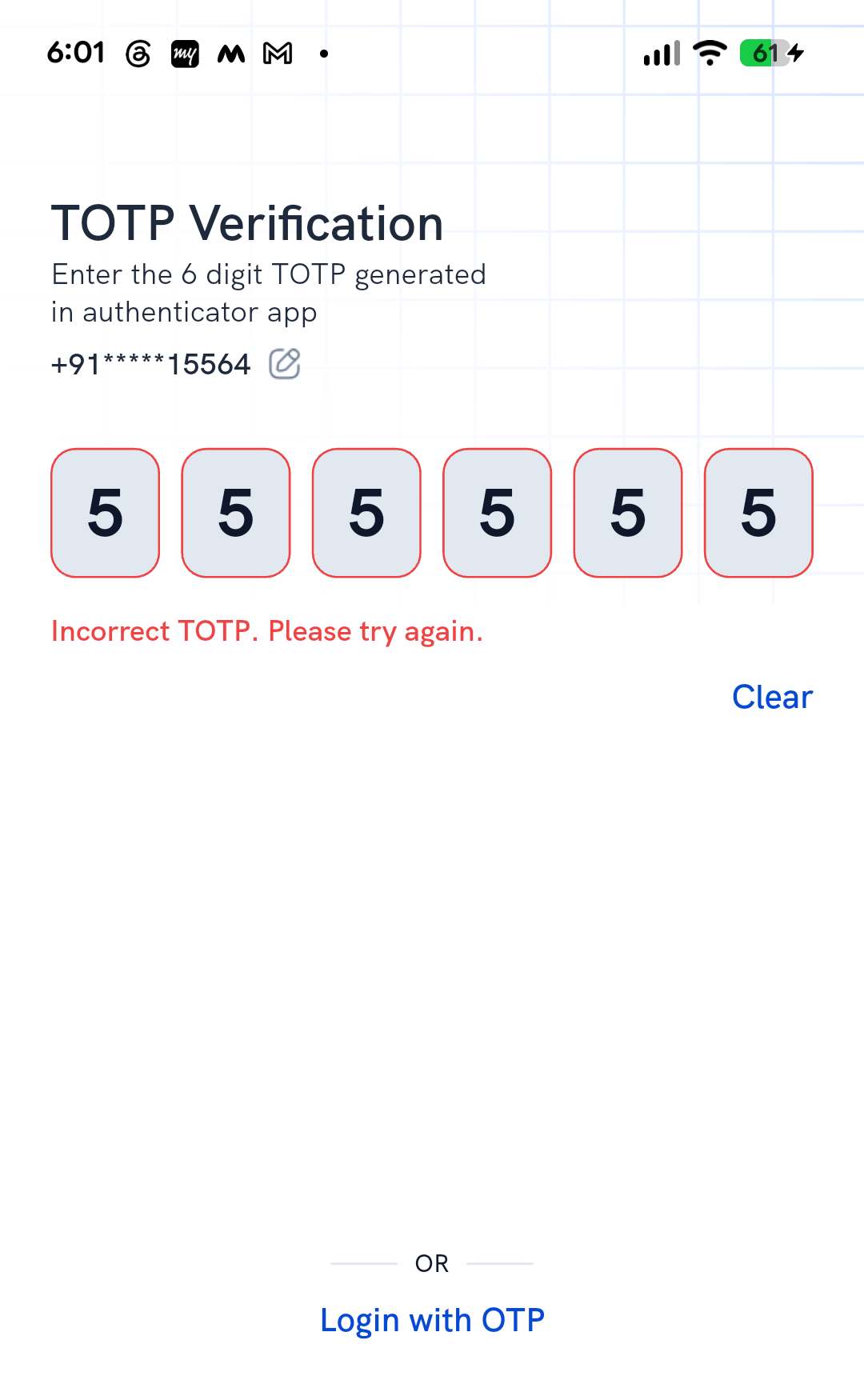 Rupeezy app showing the Incorrect TOTP error at login